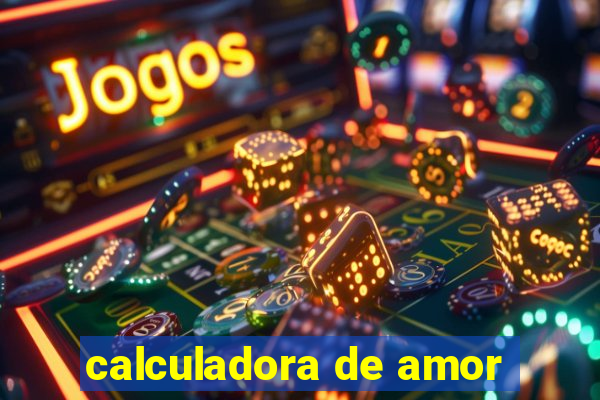 calculadora de amor